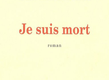 1998 – Je suis mort
